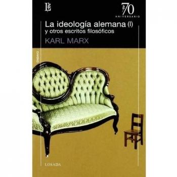 Ideologia alemana i y otros escritos filosoficos