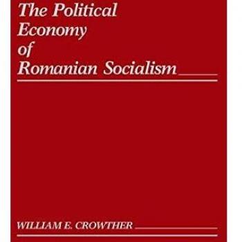The Political Economy of Romanian Socialism