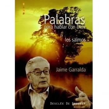 palabras para hablar con dios. los salmos