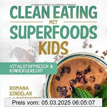 Clean Eating mit Superfoods