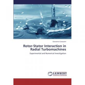 Cavazzini, Giovanna: Rotor-Stator Interaction in Radial Turbomachines