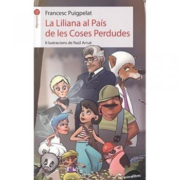 La Liliana al país de les Coses Perdudes (Tapa blanda).