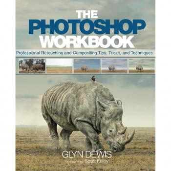 Vitalsource Technologies, Inc. PHOTOSHOP WORKBOOK: PROFESSIONAL RETOUCHING AND COMPOSITING TIPS, T