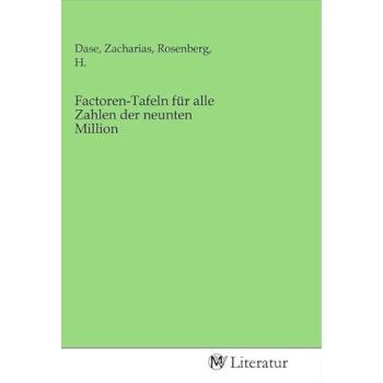 Factoren-Tafeln für alle Zahlen der neunten Million