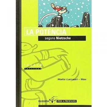 La potència segons Nietzsche (Tapa blanda).