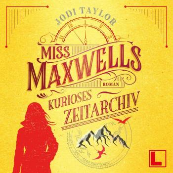 LAUSCH Magical Audiobooks: Miss Maxwell's Whimsical Time Collection