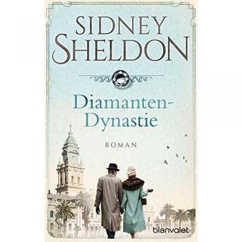 Sheldon, Sidney: Diamanten-Dynastie