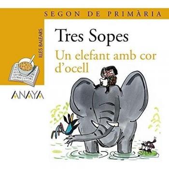 Blister Un elefant amb cor d'ocell 2º Primaria (Illes Balears)