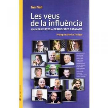 VEUS DE LA INFLUENCIA, LES