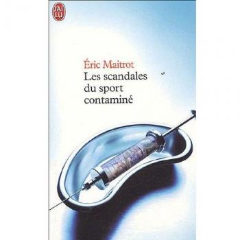 Les Scandales Du Sport Contamine
