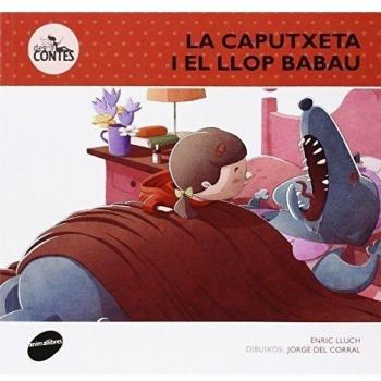 Caputxeta i el llop babau (Tapa blanda).