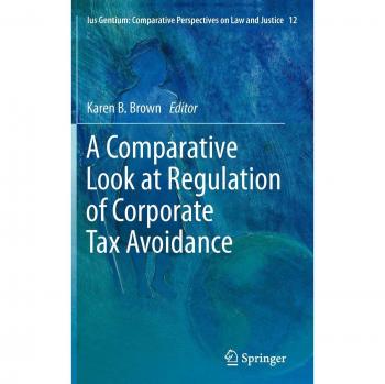 A Comparative Look at Regulation of Corporate Tax Avoidance