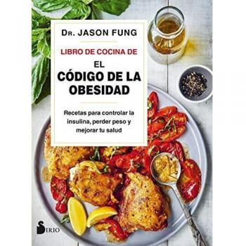 LIBRO DE COCINA DE EL CÓDIGO DE LA OBESIDAD