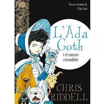 L' ada goth i el concurs estrambòtic (Tapa dura).