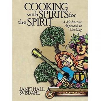 Cooking with Spirits for the Spirit: A Meditative Approach to Cooking