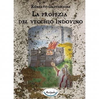 La profezia del vecchio indovino