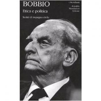 Etica e politica. Scritti di impegno civile