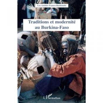 Traditions et modernité au Burkina-Faso