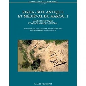 Rirha : site antique et médiéval du maroc. I