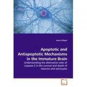 Apoptotic and Antiapoptotic Mechanisms in the Immature Brain