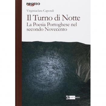 Il turno di notte. La poesia portoghese nel secondo Novecento