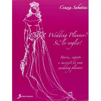 Wedding planner? Sì, lo voglio!