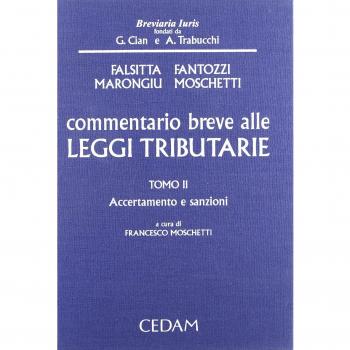 Commentario breve alle leggi tributarie. Vol. 2: Accertamento e sanzioni