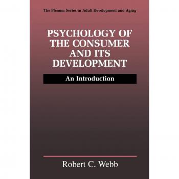 Psychology of the Consumer and Its Development