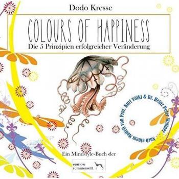 Colours of happiness | Dodo Kresse | Buch