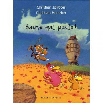 SAUVE QUI POULE