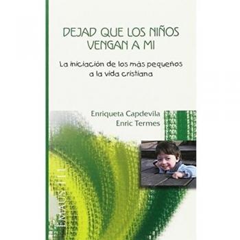 Dejad que los niños vengan a mí