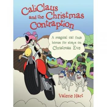 Caliclaus and the Christmas Contraption