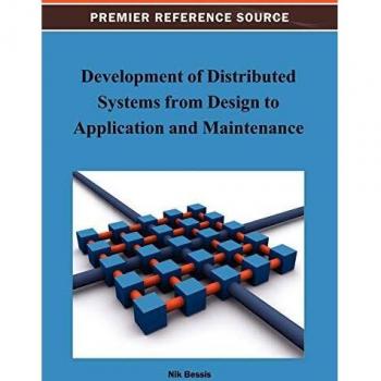 Development of distributed systems from design to application and maintenance