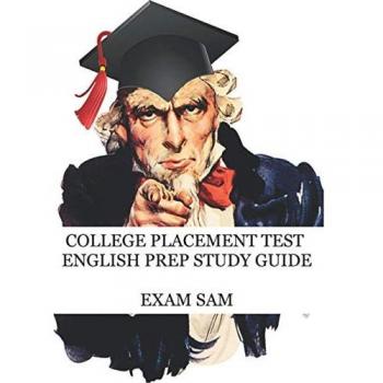 College Placement Test English Prep Study Guide: 575 Reading and Writing CPT Practice Questions (College Placement Test Study Guide Series, Band 2)