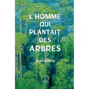 L'homme qui plantait des arbres
