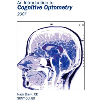 An Introduction to Cognitive Optometry: 2007