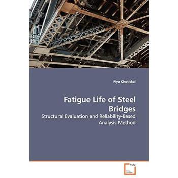 Fatigue Life of Steel Bridges