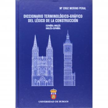 Diccionario Terminológico-Gráfico del Léxico de la Construcción.