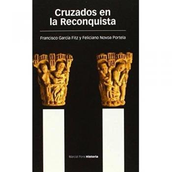 CRUZADOS EN LA RECONQUISTA