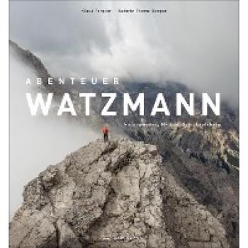 Thoma-Bregar, Kathrin: Abenteuer Watzmann