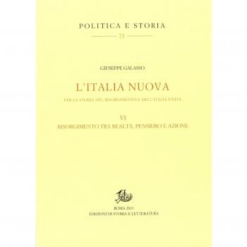 L'Italia nuova per la storia del Risorgimento e dell'Italia unita. Risorgimento tra realtà, pensiero e azione