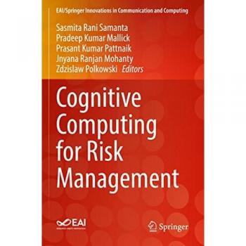 Cognitive Computing for Risk Management