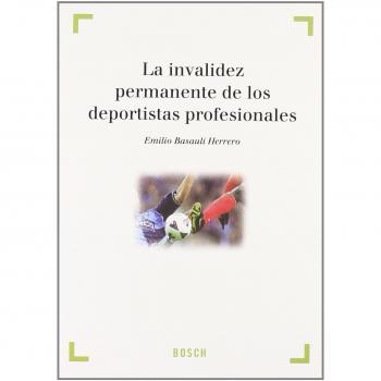 La invalidez permanente de los deportistas profesionales