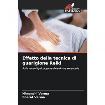 Verma, Himanshi: Effetto della tecnica di guarigione Reiki