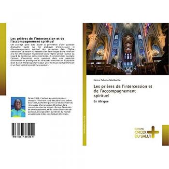 Salumu Ndalibandu, Nestor: Les prières de l¿intercession et de l¿accompagnement spirituel