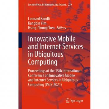 Innovative Mobile and Internet Services in Ubiquitous Computing