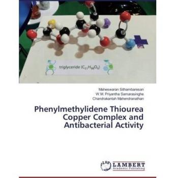 Phenylmethylidene Thiourea Copper Complex and Antibacterial Activity