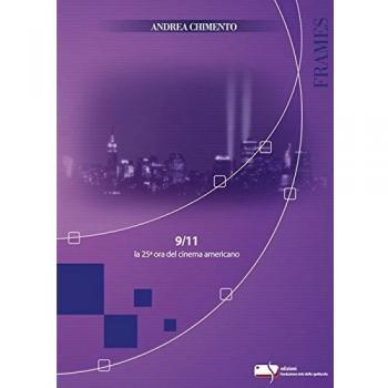 9/11 la 25° ora del cinema americano