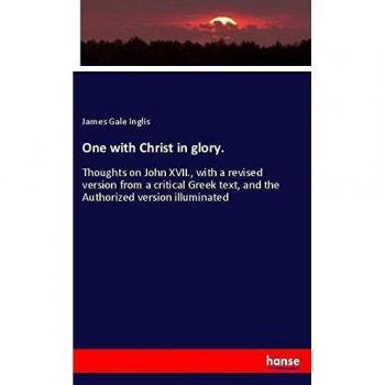 One with Christ in glory.