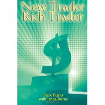 New Trader, Rich Trader: How to Make Money in the Stock Market